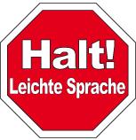 Schild: Halt! Leichte Sprache