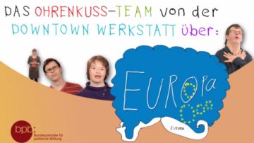 Ohrenkuss-Team beschreibt Europa